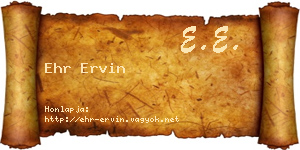 Ehr Ervin névjegykártya